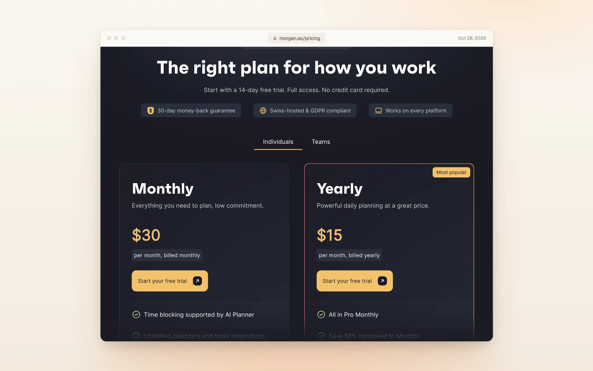 Morgen's pricing page in US dollars with the Individuals tab selected: Monthly at $30 per month billed monthly and Yearly at $15 per month billed yearly, marked Most popular, under the line Start with a 14-day free trial. Full access. No credit card required, and badges for a 30-day money-back guarantee, Swiss hosting and every platform.