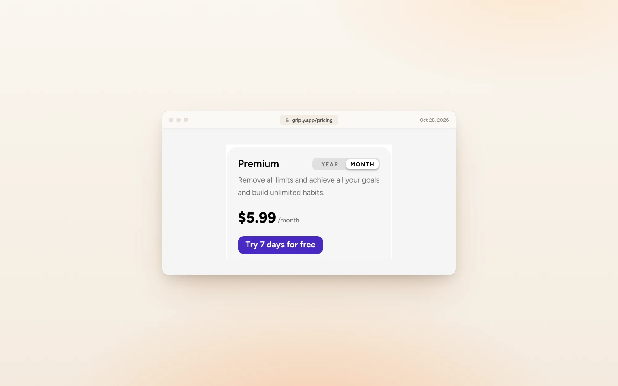 Griply's Premium card with the Month toggle selected: $5.99 per month and a Try 7 days for free button.