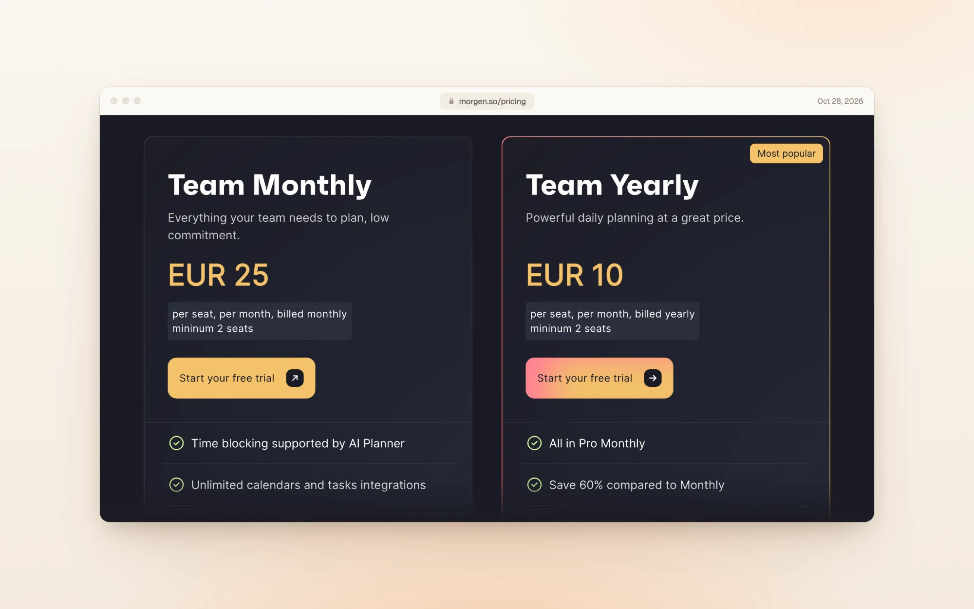 Morgen's Teams tab: Team Monthly at 25 per seat per month, billed monthly, minimum 2 seats, and Team Yearly at 10 per seat per month, billed yearly, minimum 2 seats, marked Most popular, with Save 60% compared to Monthly.