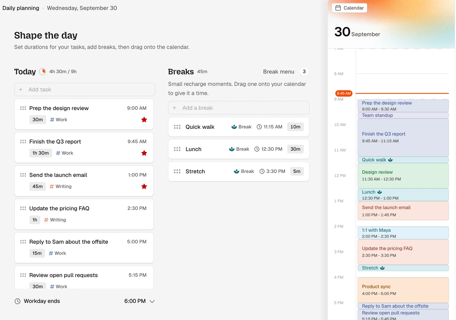 The shaped day: must-dos in the morning and early afternoon, a quick walk, lunch and a stretch in teal between the work, and every task placed around the day's meetings.