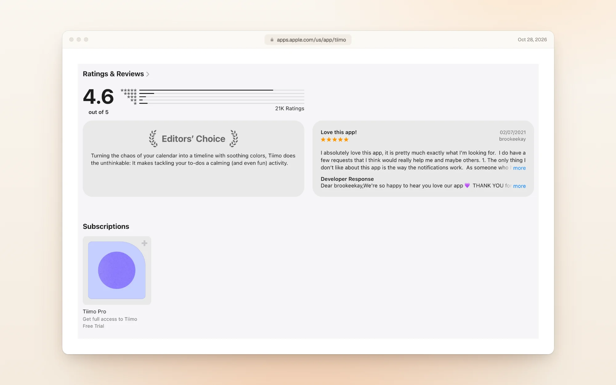 Tiimo on the US App Store: 4.6 out of 5 from 21K ratings, the Editors' Choice badge, a five-star review titled Love this app!, and the Subscriptions section listing Tiimo Pro, Get full access to Tiimo, Free Trial, with no price shown.